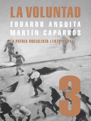 cover image of La Voluntad 3. La patria socialista (1973--1974)